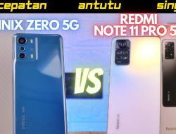 Intip Pemenang Dari Perbandingan Infinix Zero 5G 2023 dan Xiaomi Redmi Note 11 Pro 5G