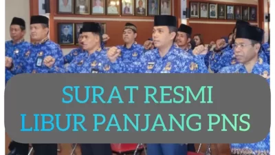 Cara Menulis Surat Resmi Libur Panjang PNS Menyambut Idul Adha yang Telah Ditetapkan oleh Menpan RB pada Tanggal Tertentu