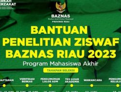 Program Bantuan Beasiswa Penelitian ZISWAF dari BAZNAS Provinsi Riau