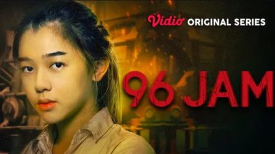 Sinopsis Film Series 96 Jam, Cek Link Nonton di Vidio.com