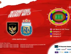 Sudah Dibuka, Ini Cara War Beli Tiket Nonton Indonesia Vs Argentina