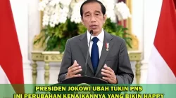 Terbaru: Terima Kasih Presiden Jokowi, Tukin PNS Dinaikkan, Simak Besarannya! Alhamdulillah!