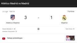 Hasil La Liga Spanyol Tadi Malam, Atletico Madrid Vs Real Madrid, 3-1