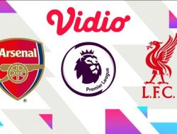 Link Live Streaming Arsenal vs Liverpool, Jadwal Liga Inggris Malam Ini 27 Oktober 2024