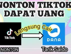 Mau Dapat Saldo DANA Gratis Rp145.000? Coba Cara Mudah Ini di TikTok dan Langsung Cair!