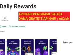 Mantap Dapet Saldo DANA Gratis Setiap Hari Hingga Rp150.000 Hanya dengan Aplikasi MCash