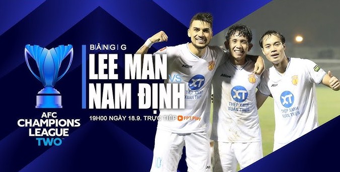 Prediksi Nam Dinh vs Lee Man, Jadwal AFC Champions League Two 27 November 2024