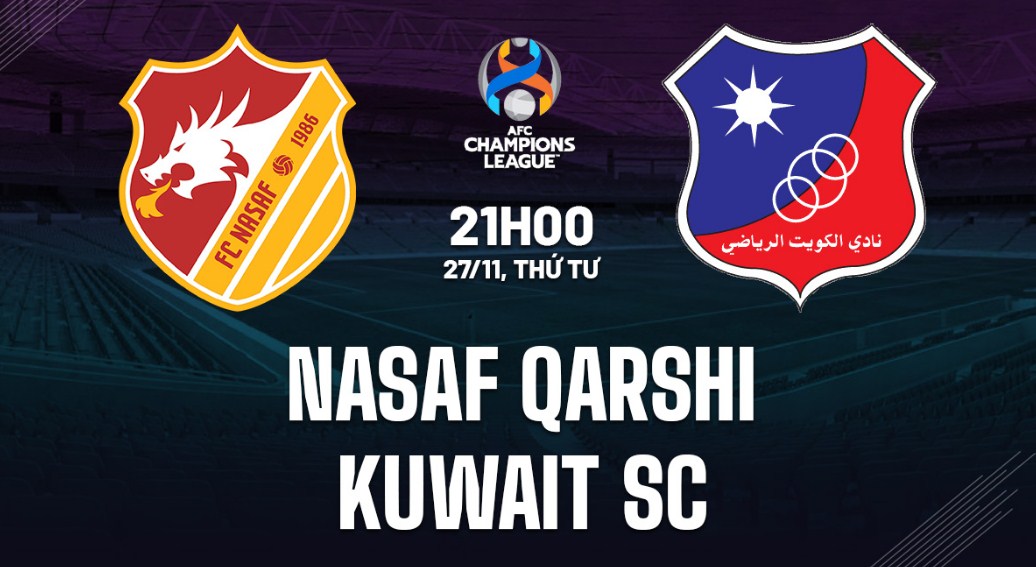 Prediksi Nasaf vs Kuwait SC, Jadwal AFC Champions League Two 27 November 2024