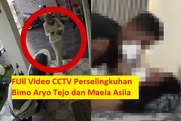 FULL Video CCTV Perselingkuhan Bimo Aryo Tejo dan Maela Asila, Viral di Medsos