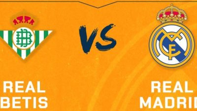 Prediksi Real Betis vs Real Madrid, Jadwal La Liga Spanyol 2 Maret 2025